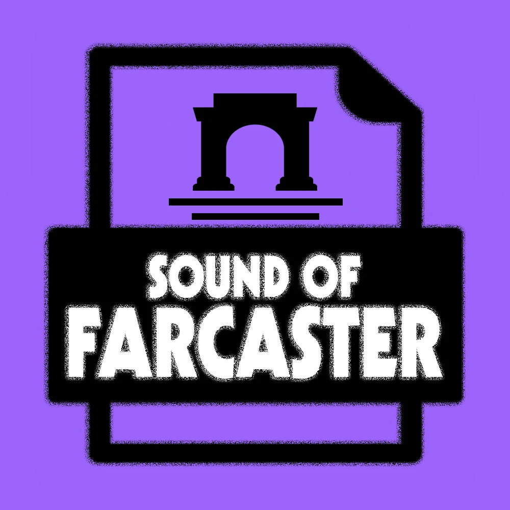 Sound OF Farcaster